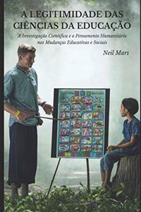 A Legitimidade das Ciências da Educação
