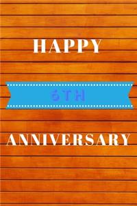 Happy 6th Anniversary