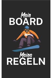 Mein Board meine Regeln