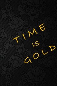 Time Is Gold