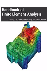 HANDBOOK OF FINITE ELEMENT ANALYSIS
