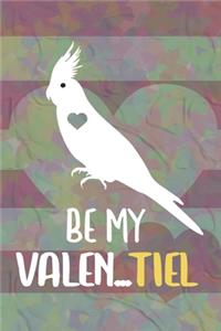 Be My Valentiel Cockatiel Notebook Journal