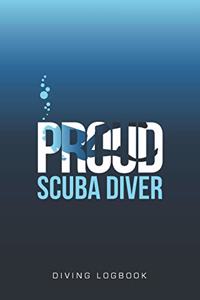Proud Scuba Diver Diving Logbook