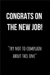 Congrats on the New Job! 