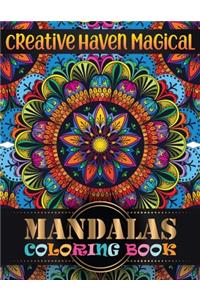 Creative Haven magical Mandalas Coloring Book