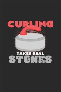 Curling takes real stones