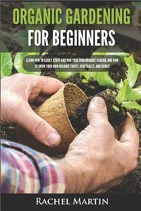 Organic Gardening For Beginners