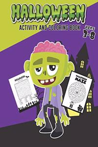 Halloween Coloring and Activity Book Ages 3-8