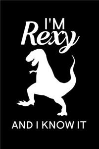 I'm Rexy And I Know It