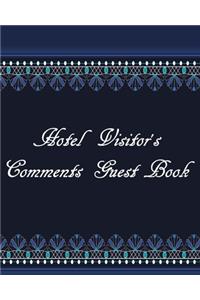 Hotel Visitor's Comments Guest Book