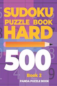 Sudoku Puzzle Book Hard 500 - Book 2
