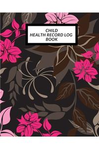 Child Health Record Log Book