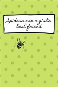 Spiders are a girl's best friend