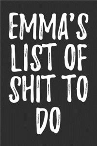 Emma's List Of Shit To Do
