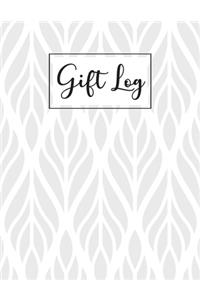 Gift Log: Gifts Receipt Record Book - Present log, Organizer, Registry, Gift Journal Notebook Memory Diary - Guest Book - Keepsake Recorder For All Occasions 