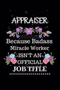 Appraiser Because Badass Miracle Worker Isn't an Official Job Title