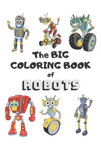 The Big Coloring Book of Robots