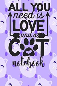 All You Need Is Love and A Cat - Notebook