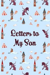 Letters to my son