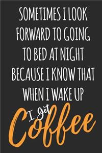 I Get Coffee
