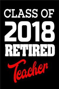Class of 2018 Retired Teacher