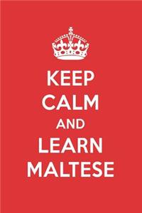 Keep Calm and Learn Maltese: Maltese Designer Notebook