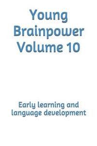 Young Brainpower Volume 10