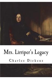 Mrs. Lirriper's Legacy