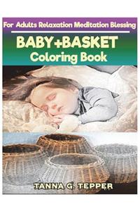 BABY+BASKET Coloring book for Adults Relaxation Meditation Blessing