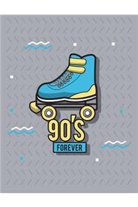 90's forever