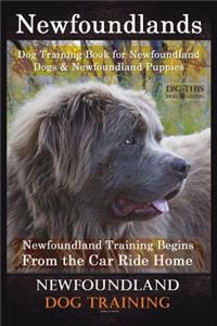 Newfoundlands Dog Training Book for Newfoundland Dogs & Newfoundland Puppies by D!G THIS DOG Training