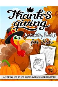 Thanksgiving Activity Book for Kids Ages 4-8