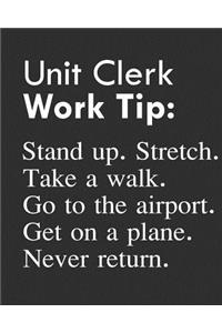 Unit Clerk Work Tip