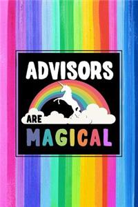 Advisors Are Magical Journal Notebook