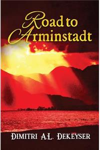 Road to Arminstadt