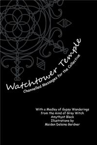 Watchtower Temple