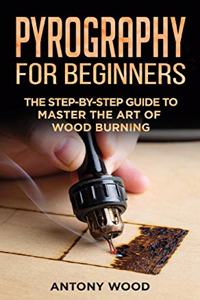 Pyrography for Beginners