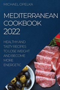 Mediterranean Cookbook 2022