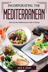 Incorporating the Mediterranean