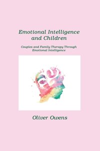 Emotional Intelligence and Children