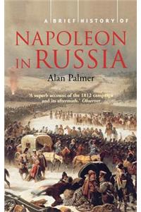 A Brief History of Napoleon in Russia