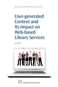 User-Generated Content and its Impact On Web-Based Library Services