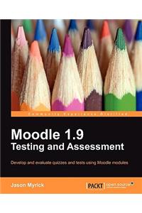 Moodle 1.9 Testing and Assessment