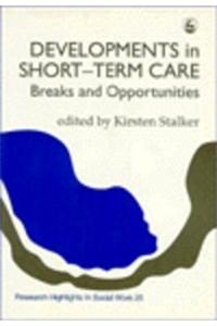 Developments in Short-Term Care