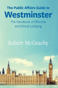 Public Affairs Guide to Westminster