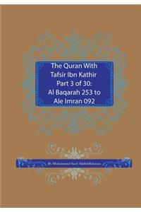 The Quran With Tafsir Ibn Kathir Part 3 of 30