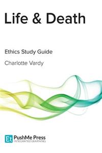 Life & Death Study Guide