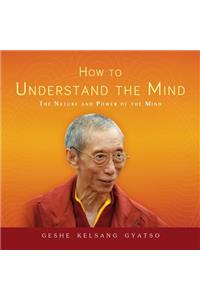How to Understand the Mind