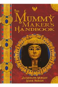 Mummy Maker's Handbook