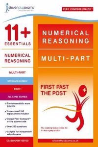 11+ Essentials Numerical Reasoning: Multi-Part Book 1